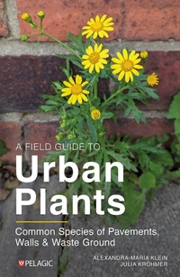Abbildung von: A Field Guide to Urban Plants - Pelagic Publishing