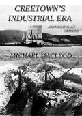 Cover: Creetown's Industrial Era & Significant Persons - Independent Publishing Network