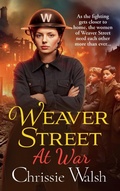 Cover: Weaver Street at War - Boldwood Books Ltd