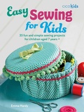 Cover: Easy Sewing for Kids - CICO Books