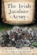 Cover: The Irish Jacobite Army, 1689-91 - Four Courts Press Ltd
