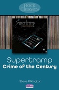 Cover: Supertramp: Crime Of The Century - Sonicbond Publishing