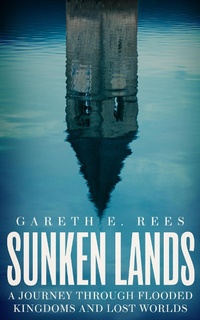 Abbildung von: Sunken Lands - Elliott & Thompson