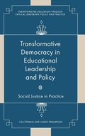 Cover: Transformative Democracy in Educational Leadership and Policy - Emerald Publishing Limited