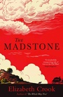 Cover: The Madstone - Bedford Square Publishers