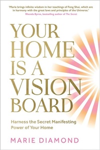 Enlarge image Cover: Your Home Is a Vision Board - Hay House Inc
