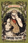 Cover: Compound Fracture - Daphne Press
