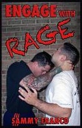 Cover: Engage With Rage - Contemporary Fighting Arts, LLC