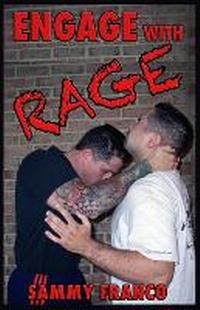 Enlarge image Cover: Engage With Rage - Contemporary Fighting Arts, LLC