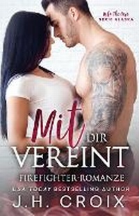 Abbildung von: Into The Fire Alaska - Frisky Fox Publishing, LLC