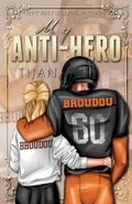Cover: My Anti-Hero (Special Edition) - Tijan