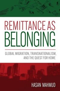 Enlarge image Cover: Remittance As Belonging - Rutgers University Press