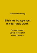 Cover: Effizientes Management mit der Apple Watch - Books on Demand