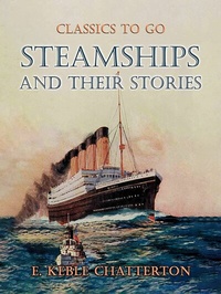 Abbildung von: Steamships And Their Stories - OTB eBook publishing