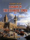 Cover: London In The Jacobite Times Vol I - OTB eBook publishing