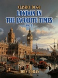 Cover: London In The Jacobite Times Vol II - OTB eBook publishing