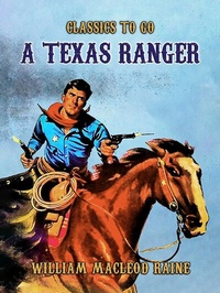 Abbildung von: A Texas Ranger - OTB eBook publishing