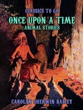 Cover: Once Upon A Time, Animal Stories - OTB eBook publishing
