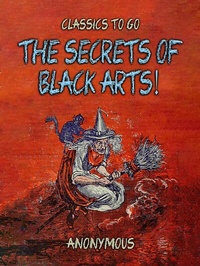 Abbildung von: The Secrets Of Black Arts! - OTB eBook publishing