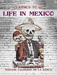 Abbildung von: Life in Mexico - OTB eBook publishing