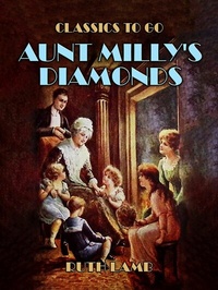 Abbildung von: Aunt Milly's Diamonds - OTB eBook publishing