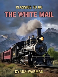 Abbildung von: The White Mail - OTB eBook publishing