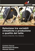 Cover: Relazione tra variabili climatiche e produzione e qualita del latte - Edizioni Sapienza