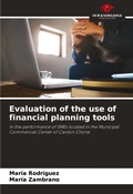Cover: Evaluation of the use of financial planning tools - Our Knowledge Publishing