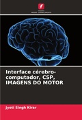 Cover: Interface cerebro-computador, CSP, IMAGENS DO MOTOR - Edicoes Nosso Conhecimento