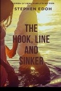 Cover: The Hook, Line and Sinker - Words Citadel Family Publication