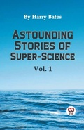 Cover: Astounding Stories of Super-Science - Double 9 Books LLP