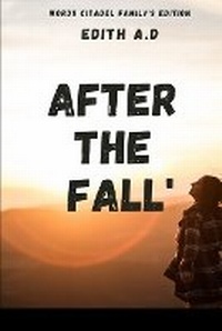Enlarge image Cover: After the Fall - Words Citadel Family Publication