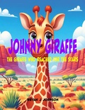 Cover: Johnny Giraffe: The Giraffe Who Reached for the Stars - Bryan Johnson
