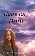 Cover: Hope for Dani - Deanna L. Rowley