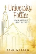 Cover: University Follies - Bookbaby