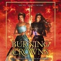 Cover: Burning Crowns - HarperCollins