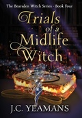 Cover: Trials of a Midlife Witch - Reed Shore Press