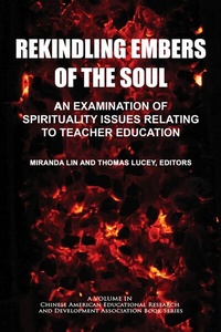 Enlarge image Cover: Rekindling Embers of the Soul - IAP - Information Age Publishing