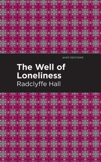 Enlarge image Cover: The Well of Loneliness - Mint Editions