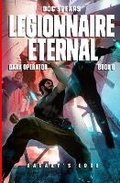 Cover: Legionnaire Eternal - Galaxy's Edge Press