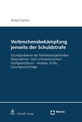 Cover: Verbrechensbek&auml;mpfung jenseits der Schuldstrafe - St&auml;mpfli Verlag AG