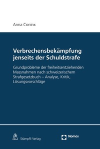 Enlarge image Cover: Verbrechensbekämpfung jenseits der Schuldstrafe - Stämpfli Verlag AG