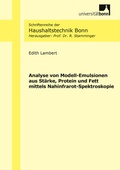 Cover: Analyse von Modell-Emulsionen aus St&auml;rke, Protein und Fett mittels Nahinfrarot-Spektroskopie - Shaker