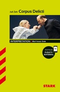 Cover: STARK Juli Zeh: Corpus Delicti - Deutsch - Interpretationen - Stark Verlag