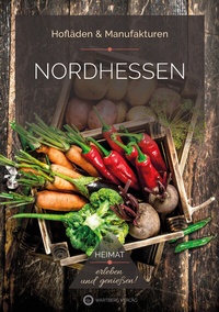 Abbildung von: Nordhessen - Hofläden & Manufakturen - Wartberg