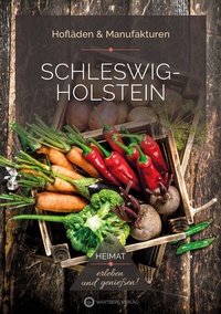 Abbildung von: Schleswig-Holstein - Hofläden & Manufakturen - Wartberg