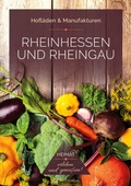 Cover: Rheinhessen und Rheingau - Hofl&auml;den & Manufakturen - Wartberg