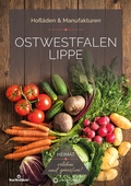 Cover: Ostwestfalen Lippe (OWL) - Hofl&auml;den & Manufakturen - Wartberg