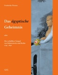 Cover: Das >&auml;gyptische< Geheimnis - VDG Weimar - Verlag und Datenbank f&uuml;r Geisteswissenschaften