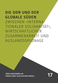 Cover: Die DDR und der Globale S&uuml;den - Ettersberg, Stiftung